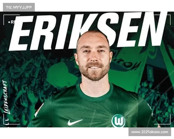 埃里克森助攻达吉姆破门，沃尔夫斯堡轻松取胜